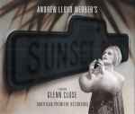 Cover for album: Various – Andrew Lloyd Webber's Sunset Boulevard (American Premiere Recording)