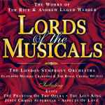 Cover for album: Tim Rice & Andrew Lloyd Webber, The London Symphony Orchestra – Lords Of The Musicals(CD, Album)