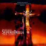 Cover for album: Andrew Lloyd Webber, Tim Rice, Álvaro Cerviño – Jesucristo Superestrella(CD, )