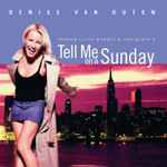 Cover for album: Andrew Lloyd Webber, Don Black, Denise Van Outen – Tell Me On A Sunday(CD, Album, Club Edition)