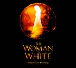 Cover for album: Andrew Lloyd Webber & David Zippel – The Woman In White (Original Cast Recording)