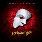 Cover for album: Love Never Dies(2×CD, Album)
