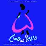 Cover for album: Highlights from Andrew Lloyd Webber's Cinderella
