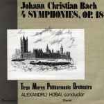 Cover for album: Johann Christian Bach - Tîrgu Mureș Philharmonic Orchestra conductor Alexandru Hobai – 4 Symphonies, Op. 18 = Sinfonii, Op. 18(LP)