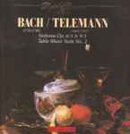 Cover for album: Bach, Telemann – Sinfonia Op. 6/1 & 9/1 / Table Music Suite No. 2(CD, Album)
