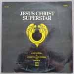 Cover for album: Andrew Lloyd Webber and Tim Rice – Jesus Christ Superstar(2×LP, Album)