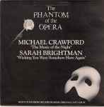 Cover for album: Michael Crawford / Sarah Brightman – The Music Of The Night / Wishing You Were Somehow Here Again