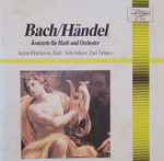 Cover for album: Bach / Händel - Suzana Klincharova, Emil Tabakov – Konzerte Für Harfe Und Orchester