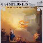 Cover for album: Johann Christian Bach, Die Schweizer Bläser-Solisten – 6 Symphonies(CD, Reissue, Stereo)