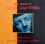 Cover for album: The Music Of Andrew Lloyd Webber - Volume Three(CD, Compilation)