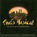 Cover for album: Andrew Lloyd Webber, George Gershwin – That's Musical(CD, Compilation)