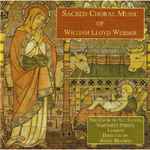 Cover for album: William Lloyd Webber, The Choir Of All Saints Church, Margaret Street, London Directed By Harry Bramma – Sacred Choral Music Of William Lloyd Webber (1914-1982)(CDr, Album)