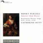 Cover for album: Henry Purcell, Blow, Eccles, Locke, Catherine Bott – Sweeter Than Roses - Restoration Theatre Songs(CD, Album)