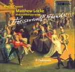 Cover for album: Matthew Locke – Il Dolcimelo – For Several Friends(CD, )