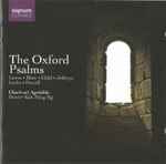Cover for album: Lawes · Blow · Child · Jeffreys · Locke · Purcell -  Charivari Agréable Director Kah-Ming Ng – The Oxford Psalms (Anthems For Three Men And A Band From 17th-Century England)(CD, Album)
