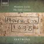 Cover for album: Matthew Locke – Fretwork – The Little Consort(CD, )