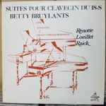 Cover for album: Betty Bruylants, Renotte, Loeillet, Raick – Suites Pour Clavecin Du 18eS(LP, Album, Stereo)