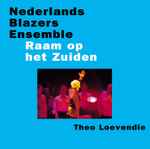 Cover for album: Nederlands Blazers Ensemble, Theo Loevendie – Raam Op Het Zuiden(CD, )