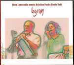 Cover for album: Theo Loevendie Meets Kristina Fuchs Sonic Unit – Bayram(CD, Album)