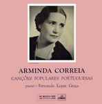 Cover for album: Lopes-Graça / Arminda Correia – Canções Populares Portuguesas(10