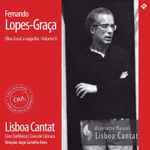 Cover for album: Fernando Lopes-Graça, Coro Sinfónico Lisboa Cantat, Coro De Câmara Lisboa Cantat – Obra Coral A Capella - Volume II(2×CD, Album)