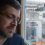 Cover for album: Fernando Lopes-Graça, Artur Pizarro – Nove Danças Breves / Variações Sobre Um Tema Popular Português / Piano Sonata No. 2 / Ao Fio Dos Anos E Das Horas(CD, Album)