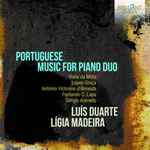 Cover for album: Luís Duarte (6), Lígia Madeira, Fernando Lopes-Graça, Sérgio Azevedo, José Viana da Mota, Fernando Lapa, António Victorino D'Almeida – Portuguese Music For Piano Duo(CD, Album)