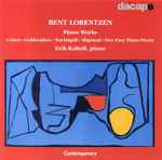 Cover for album: Bent Lorentzen, Erik Kaltoft – Piano Works(CD, Album)