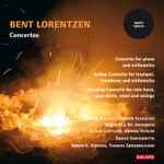 Cover for album: Bent Lorentzen, Århus Sinfonietta – Concertos(CD, )