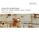 Cover for album: Scelsi, Yun, Xenakis, Stahnke, Henze, Lorentzen - Frank Reinecke – Music For Double Bass(CD, Album)