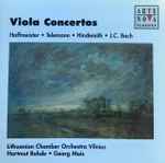 Cover for album: Hoffmeister • Telemann • Hindemith • J.C. Bach | Lithuanian Chamber Orchestra Vilnius • Hartmut Rohde • Georg Mais – Viola Concertos(CD, Stereo)