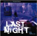 Cover for album: Alexina Louie, Alex Pauk – Last Night - Original Motion Picture Soundtrack