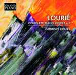 Cover for album: Lourié, Giorgio Koukl – Complete Piano Works • 2(CD, Album)