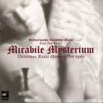 Cover for album: A Voice From RamahNetherlands Chamber Choir, Paul Van Nevel – Mirabile Mysterium (Christmas Music Through The Ages)(CD, )