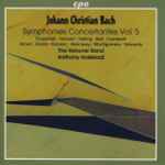 Cover for album: Johann Christian Bach - The Hanover Band, Anthony Halstead – Symphonies Concertantes Vol. 5(CD, Album, Stereo)