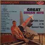 Cover for album: The Perfect SongEddie Layton – Great Organ Hits(LP, Album, Stereo)