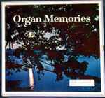 Cover for album: Various – Organ Memories