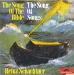 Cover for album: The Song Of SongsHeinz Schachtner, Orchester Heinz Schachtner – The Song Of The Bible(7