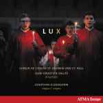 Cover for album: PastoraleChoeur de L'eglise St. Andrew And St. Paul, Jean-Sébastien Vallée, Jonathan Oldengarm – Lux(CD, Album)
