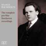 Cover for album: Pastorale From Christmas Oratorio, BWV 248Wilhelm Backhaus – The Complete Pre-War Beethoven Recordings(2×CD, Compilation, Remastered)