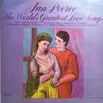 Cover for album: The Song Of SongsJan Peerce – The World's Greatest Love Songs(LP, Stereo)
