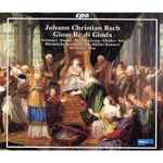Cover for album: Johann Christian Bach - Frimmer • Staude • Wessel • Georg • Schäfer • Sol • Rheinische Kantorei • Das Kleine Konzert • Hermann Max – Gioas Rè Di Giuda(2×CD, Album)