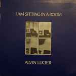 Cover for album: I Am Sitting In A Room