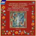 Cover for album: Nicholas Ludford - The Cardinall's Musick, Andrew Carwood • David Skinner (4) – Missa Benedicta Et Venerabilis / Magnificat Benedicta(CD, )