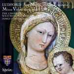 Cover for album: Ludford, The Choir Of Westminster Abbey, James O'Donnell (2) – Missa Videte Miraculum & Ave Maria, Ancilla Trinitatis(CD, Album)