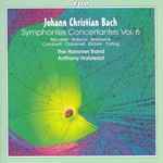 Cover for album: Johann Christian Bach – McLaren • Robson • Beznosiuk • Comberti • Cracknell • Richter • Tarling • The Hanover Band • Anthony Halstead – Symphonies Concertantes Vol. 6(CD, Album)