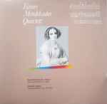 Cover for album: Fanny Mendelssohn-Hensel, Elisabeth Lutyens, Fanny Mendelssohn Quartett – Streichquartett Es-Dur, Streichquartett Nr.6 Op.25 (1952)(LP)