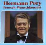 Cover for album: Hobellied »Da Streiten Sich Die Leut' Herum«Hermann Prey – Fernseh-Wunschkonzert(CD, Compilation, Repress)