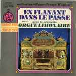 Cover for album: Pas de QuatreLe Véritable Orgue Limonaire – En Flanant Dans Le Passe(LP, Stereo)