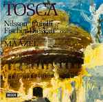 Cover for album: Puccini, Nilsson, Corelli, Fischer-Dieskau, Orchestra And Chorus Of The Accademia Nazionale Di Santa Cecilia, Rome, Maazel – Tosca